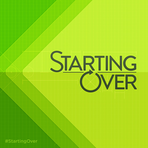 #startingover